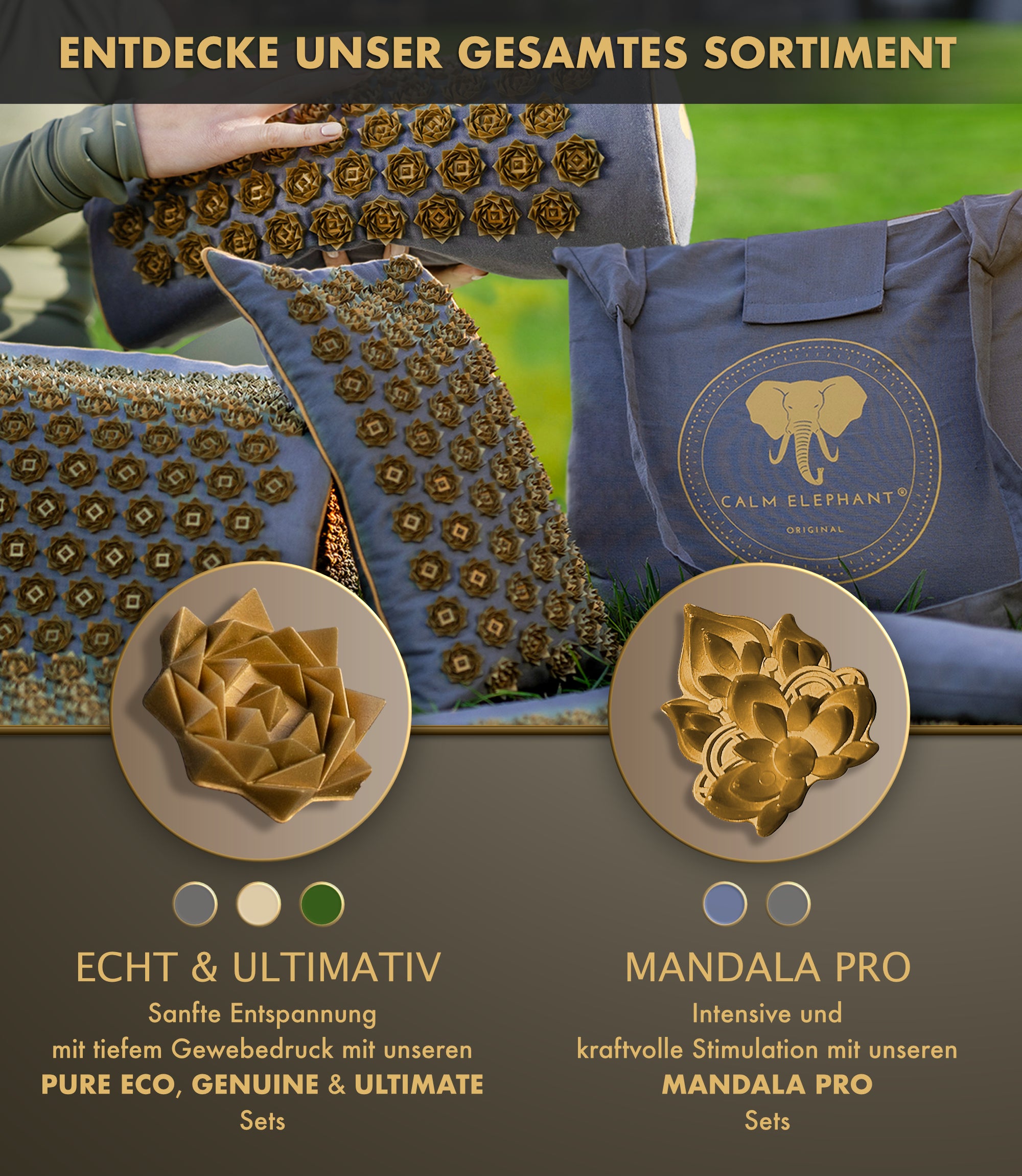 Entdecke das Sortiment von CALM ELEPHANT mit Akupressurmatten, Kissen und Mandala Pro Sets.